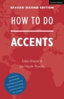 How to Do Accents By Edda Sharpe, Jan Haydn Rowles Cover Image