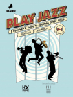 Play Jazz - Piano (a Beginner's Guide to Creating Great Solos) Cover Image