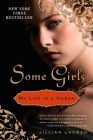 Some Girls: My Life in a Harem By Jillian Lauren Cover Image