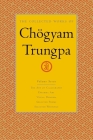 The Collected Works of Chögyam Trungpa, Volume 7: The Art of Calligraphy (excerpts)-Dharma Art-Visual Dharma (excerpts)-Selected Poems-Selected Writings By Chogyam Trungpa, Carolyn Gimian (Editor) Cover Image
