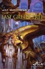 The Last Green Tree By Jim Grimsley Cover Image