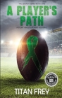 A Player's Path (Legacy #2) Cover Image
