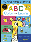 ABC Color and Learn: Letters, counting, shapes, tracing, and more! (My First Home Learning) Cover Image