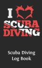 Scuba Diving Log Book: Logbook DiveLog for Scuba Diving Preprinted Sheets for 100 dives Diver - English Version Cover Image