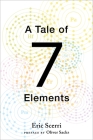 Tale of Seven Elements By Eric Scerri Cover Image