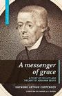 A Messenger of Grace (Evangelical Heritage) Cover Image