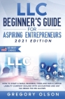 LLC Beginner's Guide for Aspiring Entrepreneurs Cover Image