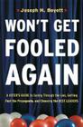 Won't Get Fooled Again: A Voter's Guide to Seeing Through the Lies, Getting Past the Propaganda, and Choosing the Best Leaders Cover Image