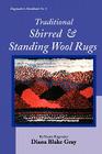 Traditional Shirred and Standing Wool Rugs Cover Image