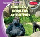 Gorilas / Gorillas at the Zoo By Finn Ward Cover Image