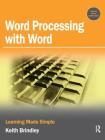 Word Processing with Word By Keith Brindley Cover Image