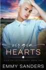 Virgin Hearts (Plum Valley Cowboys Book 2) By Emmy Sanders Cover Image