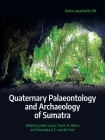 Quaternary Palaeontology and Archaeology of Sumatra (Terra Australis #56) Cover Image