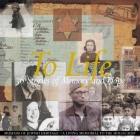 To Life: 36 Stories of Memory and Hope Cover Image