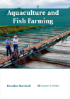 Aquaculture and Fish Farming By Brendan Marshall (Editor) Cover Image