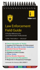 Law Enforcement Field Guide By Informed, Eric Swanson Cover Image