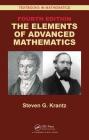 The Elements of Advanced Mathematics (Textbooks in Mathematics) By Steven G. Krantz Cover Image