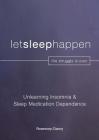 Unlearning Insomnia & Sleep Medication Dependence Cover Image