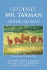 Goodbye, Mr. Taxman By Moose Saloman Cover Image