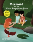 Mermaid and the Water Magnifying Glass Cover Image