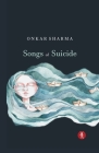 Songs of Suicide By Onkar Sharma Cover Image