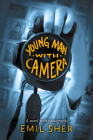 Young Man with Camera By Emil Sher, Mr. David Wyman (Photographs by) Cover Image