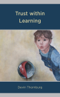 Trust Within Learning By Devin Thornburg Cover Image