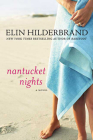Nantucket Nights: A Novel By Elin Hilderbrand Cover Image