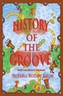 History of the Groove, Healing Drummer: Personal Stories of Drumming and Rhythmic Inspiration Cover Image