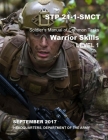 STP 21-1-SMCT Soldier's Manual of Common Tasks: Warrior Skills Level 1 Cover Image