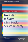 From Stars to States: A Manifest for Science in Society (Springerbriefs in Astronomy) Cover Image