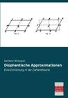 Diophantische Approximationen By Hermann Minkowski Cover Image