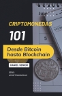 Criptomonedas 101, desde bitcoin hasta blockchain Cover Image