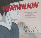 Vermilion Lib/E: The Adventures of Lou Merriwether, Psychopomp Cover Image