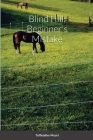 Blind Hill: Beginner's Mistake Cover Image