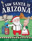 I Saw Santa in Arizona Cover Image