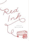 Red Ink By Julie Mayhew Cover Image