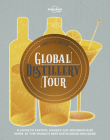 Lonely Planet's Global Distillery Tour 1 By Lonely Planet Food Cover Image
