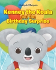 Kenney the Koala and the Birthday Surprise Cover Image