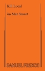 Kill Local By Mat Smart Cover Image