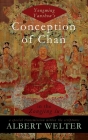Yongming Yanshou's Conception of Chan in the Zongjing Lu: A Special Transmission Within the Scriptures By Albert Welter Cover Image