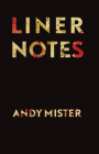Liner Notes By Andy Mister Cover Image