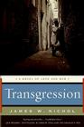 Transgression: A Novel of Love and War By James W. Nichol Cover Image