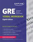 Kaplan: GRE Verbal Workbook By Kaplan (Manufactured by) Cover Image