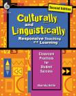Culturally and Linguistically Responsive Teaching and Learning (Second Edition): Classroom Practices for Student Success By Sharroky Hollie Cover Image