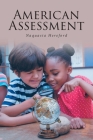 American Assessment By Naquasia Hereford Cover Image