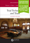 Trial Techniques and Trials: [Connected eBook with Study Center] (Aspen Coursebook) By Thomas A. Mauet, Stephen D. Easton Cover Image