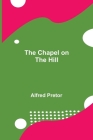 The Chapel on the Hill Cover Image