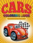 Cars Coloring Book: Cars Coloring Books for Kids By Julie Little Cover Image