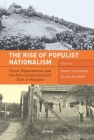 The Rise of Populist Nationalism: Social Resentments and Capturing the Constitution in Hungary Cover Image